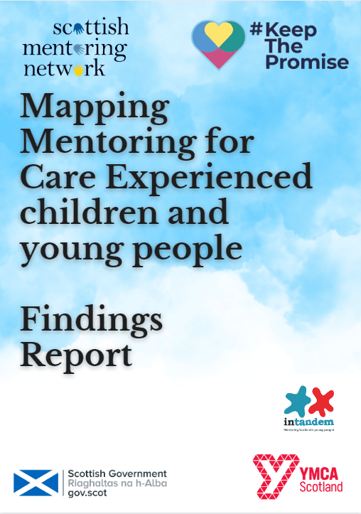 SMN NEWS: Mapping of Mentoring for Care Experienced Children and Young People Findings Report has been published! 